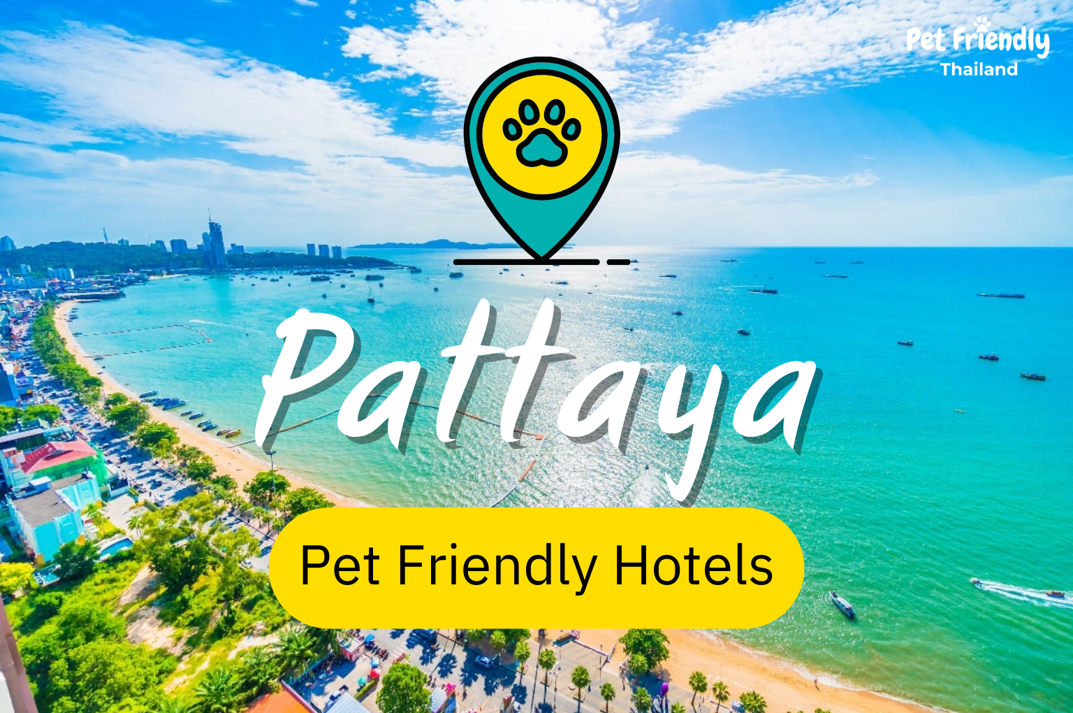 Pet Friendly Hotels in Pattaya 2022